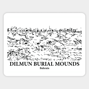 Dilmun Burial Mounds - Bahrain Magnet
